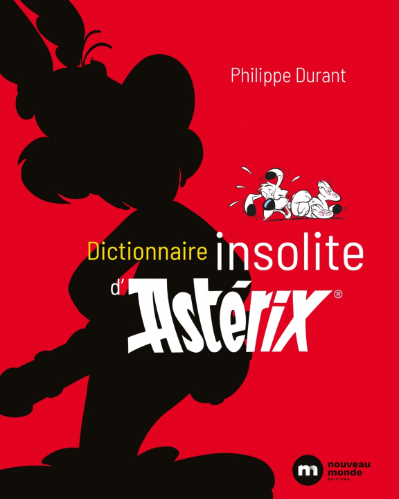 Carte Dictionnaire insolite d'Astérix Philippe Durant