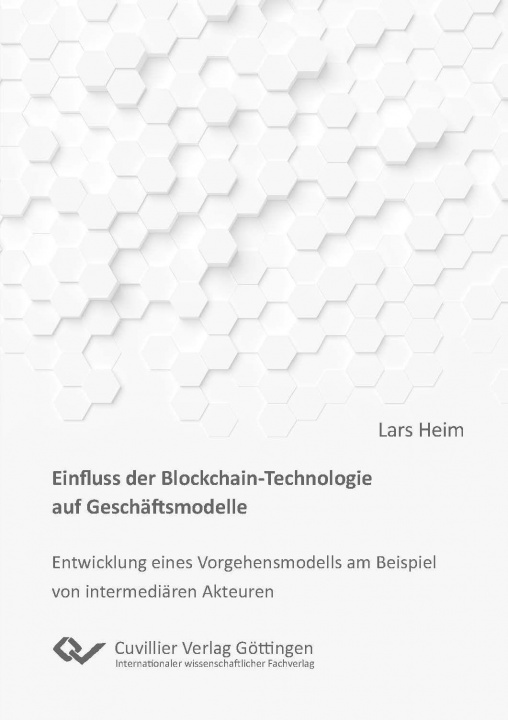 Książka Einfluss der Blockchain-Technologie auf Geschäftsmodelle 