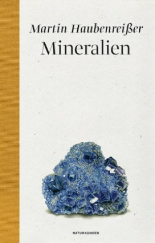 Könyv Mineralien Martin Haubenreißer