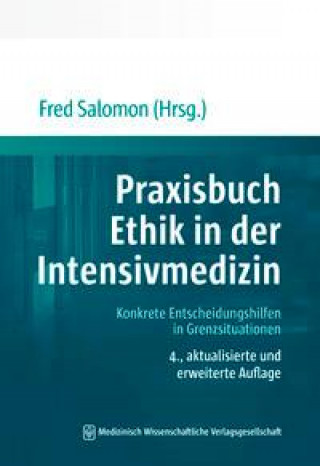 Kniha Praxisbuch Ethik in der Intensivmedizin 