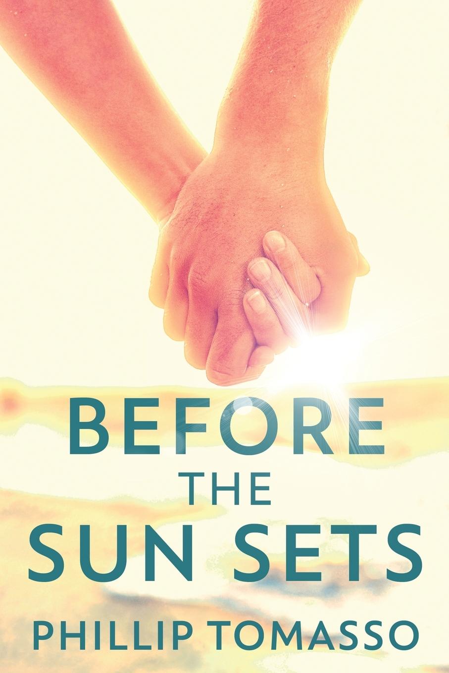 Buch Before The Sun Sets Phillip Tomasso
