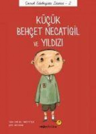 Buch Kücük Behcet Necatigil ve Yildizi Önder Yetisen