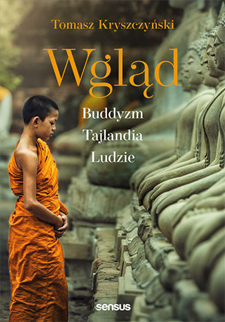 Book Wgląd. Buddyzm, Tajlandia, ludzie wyd. 3 Tomasz Kryszczyński