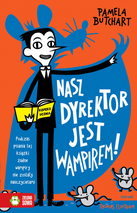 Book Nasz dyrektor jest wampirem! Pamela Butchart