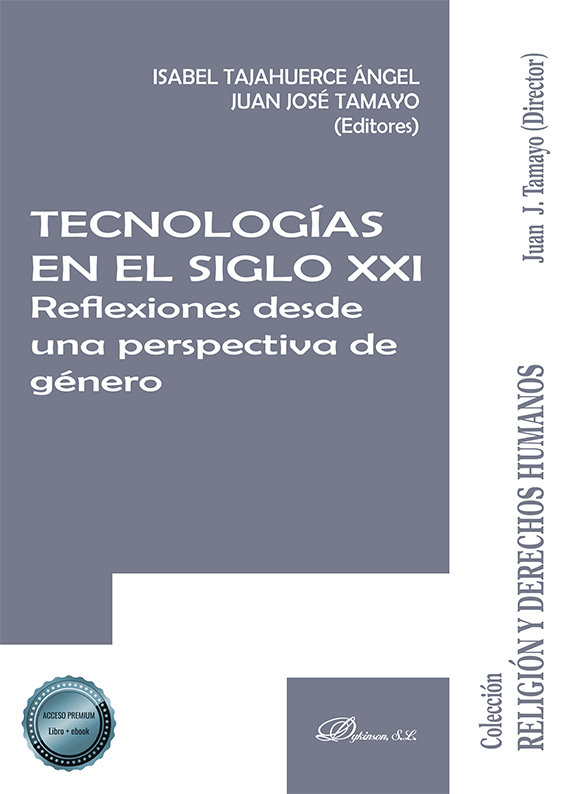 Livro TECNOLOGIAS EN EL SIGLO XXI REFLEXIONES DE TAJAHUERCE ANGEL