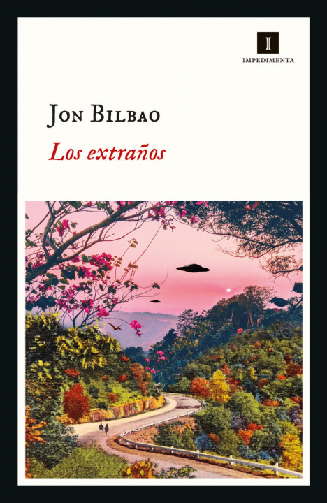 Kniha LOS EXTRAÑOS BILBAO