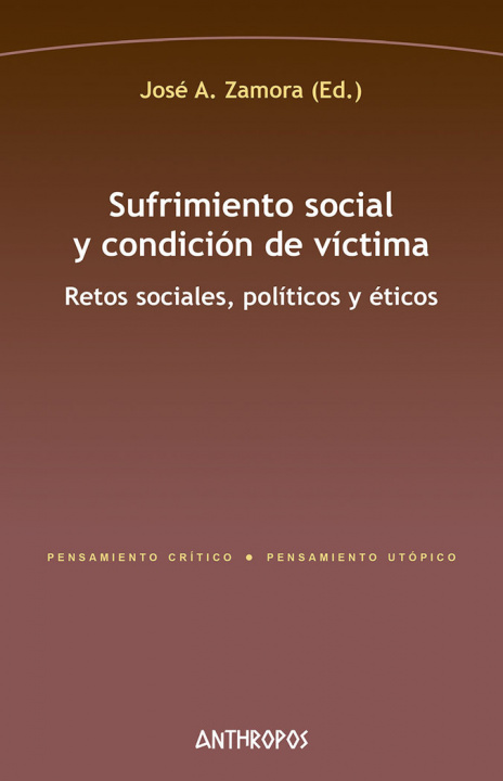 Kniha SUFRIMIENTO SOCIAL Y CONDICION DE VICTIMA ZAMORA