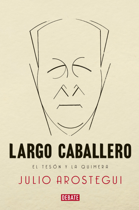 Knjiga LARGO CABALLERO AROSTEGUI