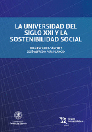 Book Universidad del Siglo XXI y la sostenibilidad social, La 