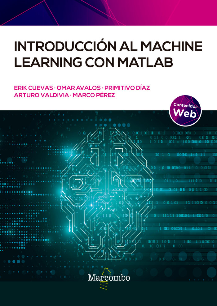Knjiga INTRODUCCION AL MACHINE LEARNING CON MATLAB VALDEMAR CUEVAS JIMENEZ