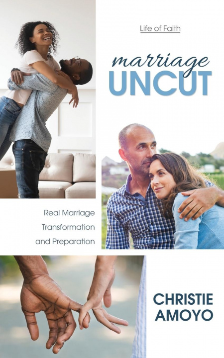 Knjiga Marriage Uncut Christie Amoyo