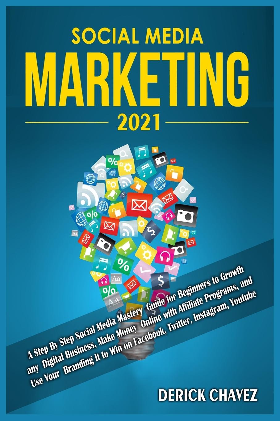 Kniha Social Media Marketing 2021 