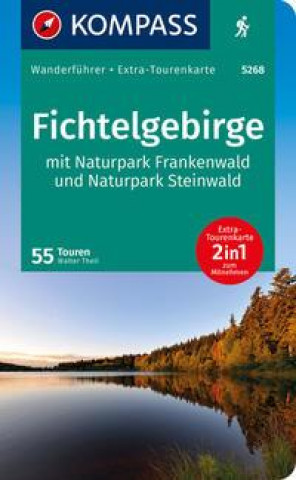 Carte KOMPASS Wanderführer Fichtelgebirge mit Naturpark Frankenwald und Naturpark Steinwald, 55Touren 