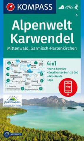 Materiale tipărite KOMPASS Wanderkarte 6 Alpenwelt Karwendel Mittenwald, Garmisch-Partenkirchen 1:50.000 