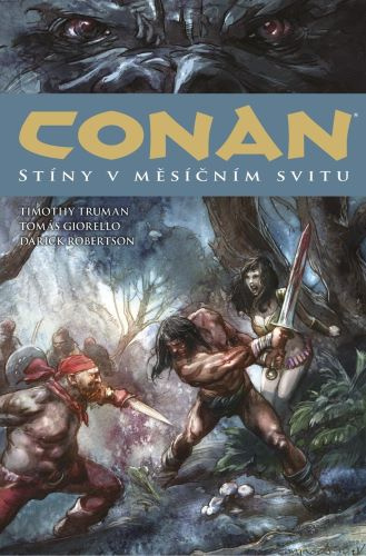 Kniha Conan 10: Stíny v měsíčním svitu Robert E. Howard