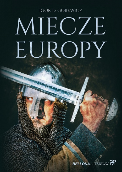Книга Miecze Europy Igor D. Górewicz