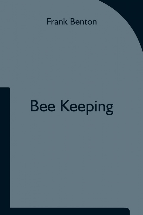 Book Bee Keeping Frank Benton