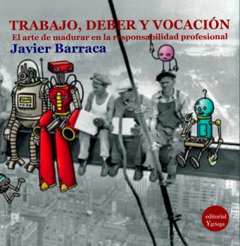 Kniha TRABAJO DEBER Y VOCACION JAVIER BARRACA