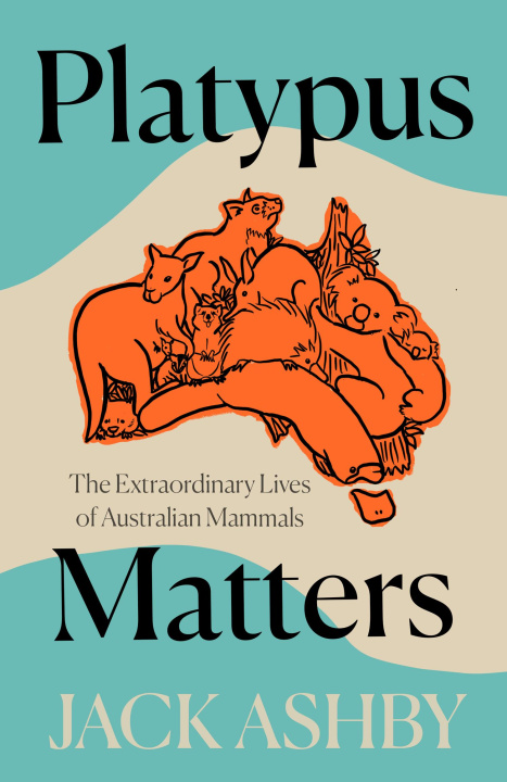 Carte Platypus Matters Jack Ashby