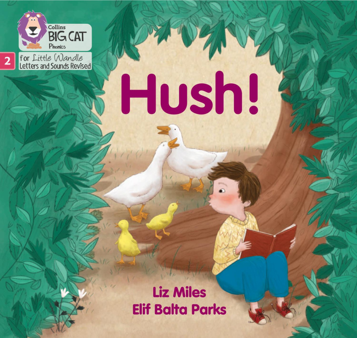 Kniha Hush! Liz Miles