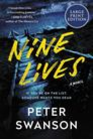Knjiga Nine Lives Peter Swanson