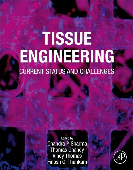 Knjiga Tissue Engineering Chandra Sharma