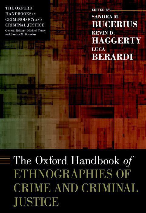 Kniha Oxford Handbook of Ethnographies of Crime and Criminal Justice Kevin D. Haggerty