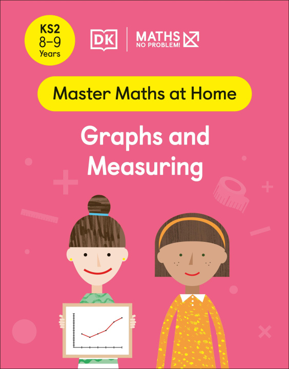 Knjiga Maths - No Problem! Graphs and Measuring, Ages 8-9 (Key Stage 2) PROBLEM  MATHS     N