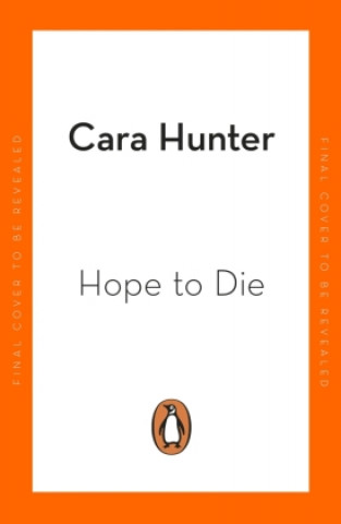 Buch Hope to Die Cara Hunter