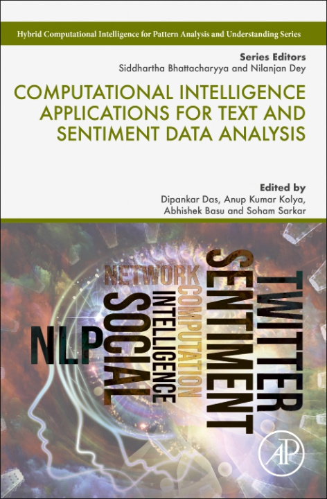 Kniha Computational Intelligence Applications for Text and Sentiment Data Analysis Dipankar Das