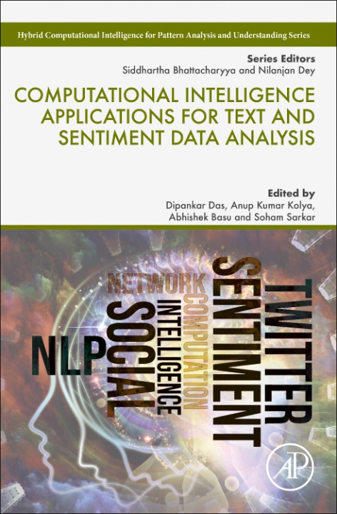 Knjiga Computational Intelligence Applications for Text and Sentiment Data Analysis Dipankar Das