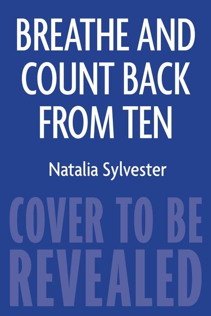 Книга Breathe and Count Back from Ten Natalia Sylvester