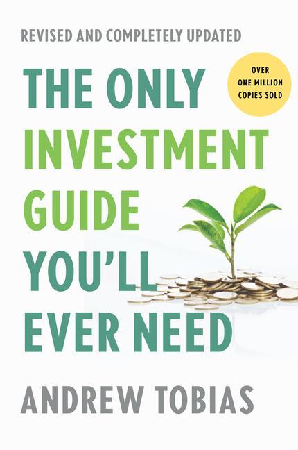 Knjiga Only Investment Guide You'll Ever Need: Revised Edition 