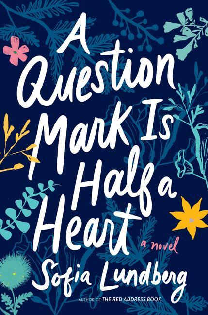 Kniha A Question Mark Is Half a Heart Nicola Smalley