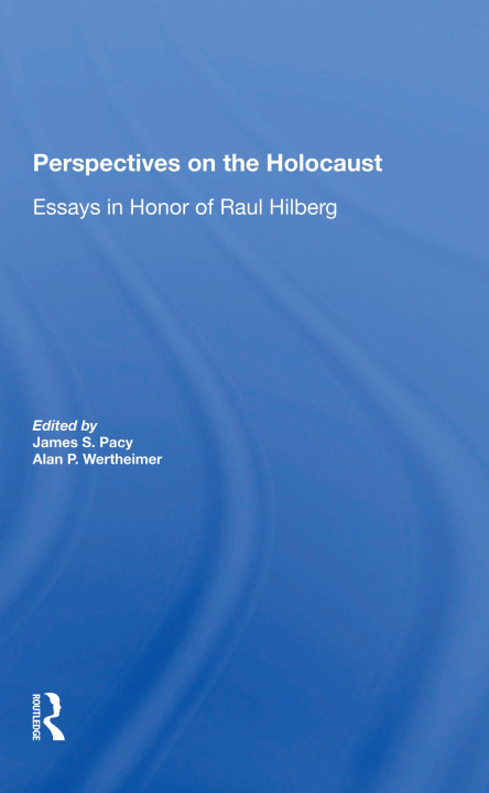 Buch Perspectives On The Holocaust James S Pacy