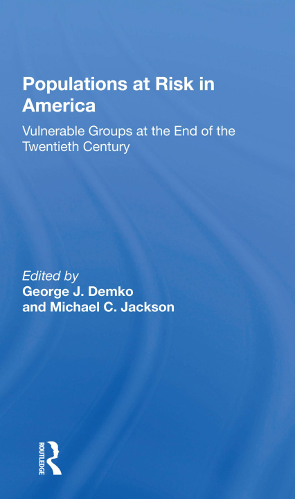Livro Populations At Risk In America George J Demko