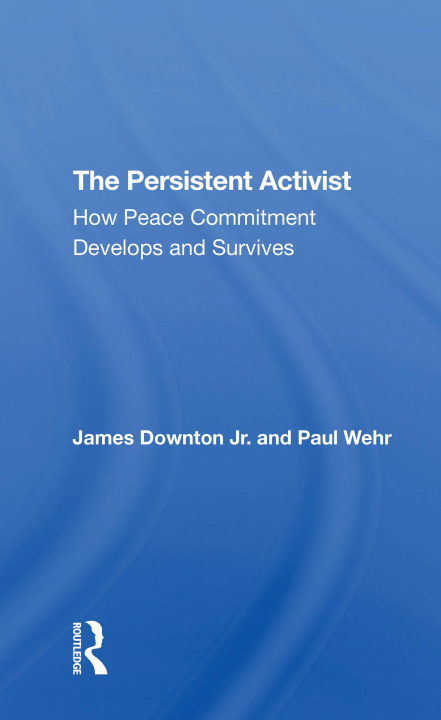 Knjiga Persistent Activist James Downton