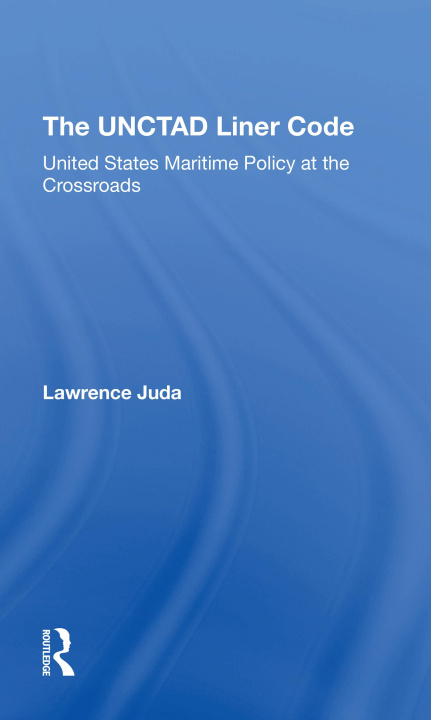 Knjiga Unctad Liner Code Lawrence Juda