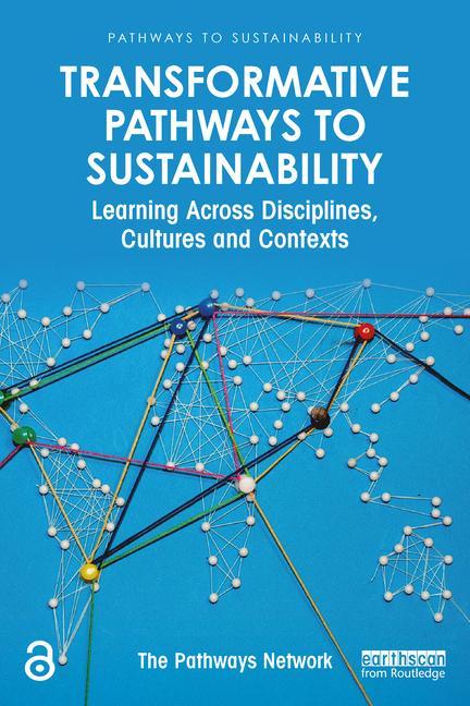 Book Transformative Pathways to Sustainability Adrian Ely