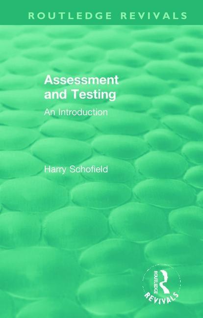 Buch Assessment and Testing Harry Schofield