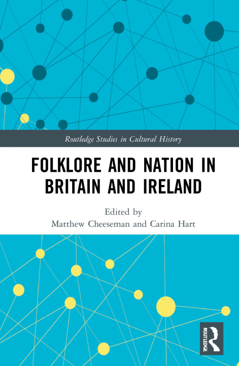 Book Folklore and Nation in Britain and Ireland 