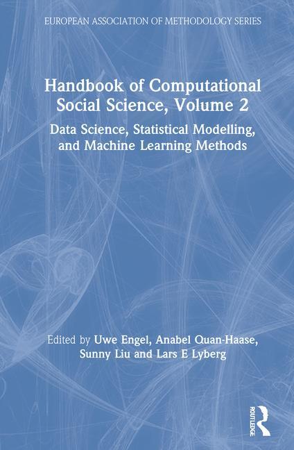 Knjiga Handbook of Computational Social Science, Volume 2 Uwe Engel
