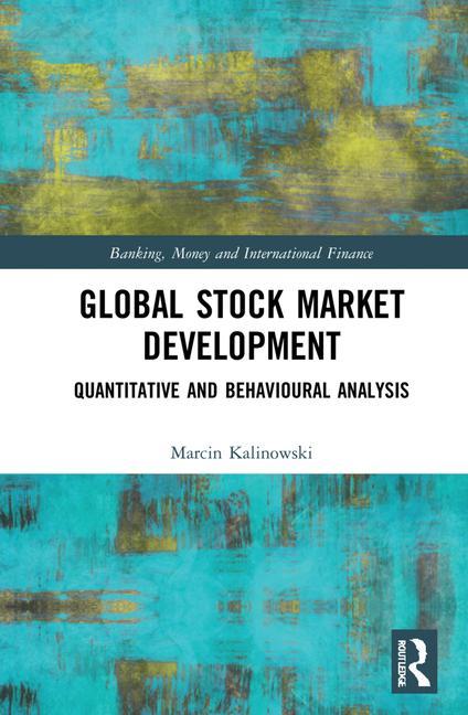 Carte Global Stock Market Development Marcin Kalinowski