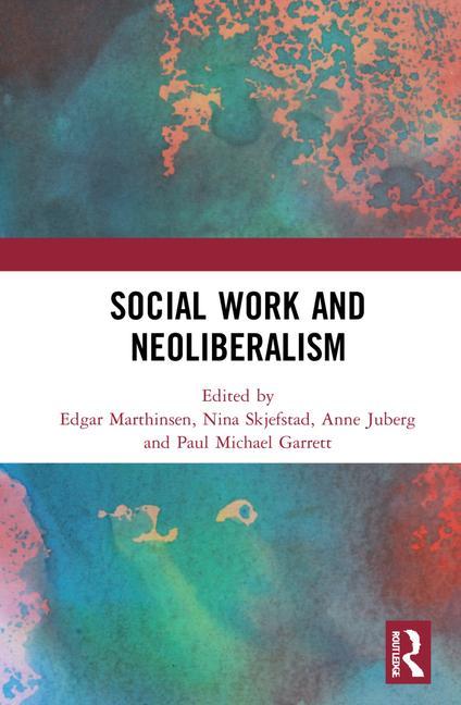 Carte Social Work and Neoliberalism 