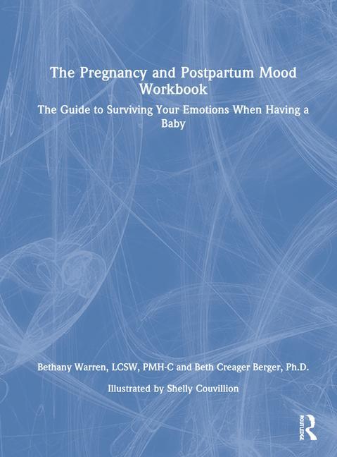 Carte Pregnancy and Postpartum Mood Workbook Bethany Warren