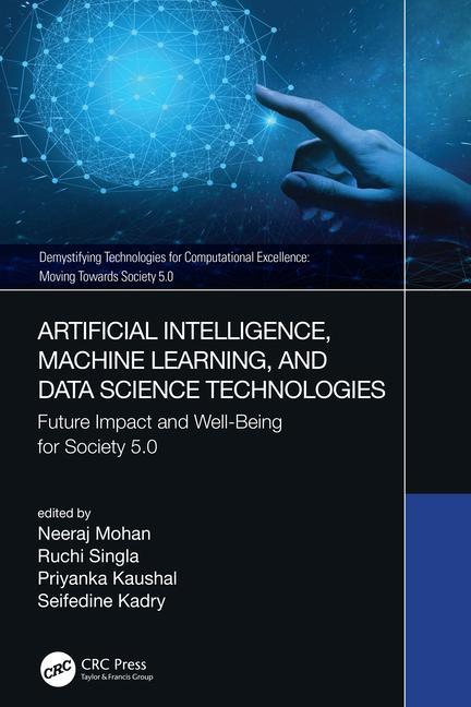 Knjiga Artificial Intelligence, Machine Learning, and Data Science Technologies Neeraj Mohan