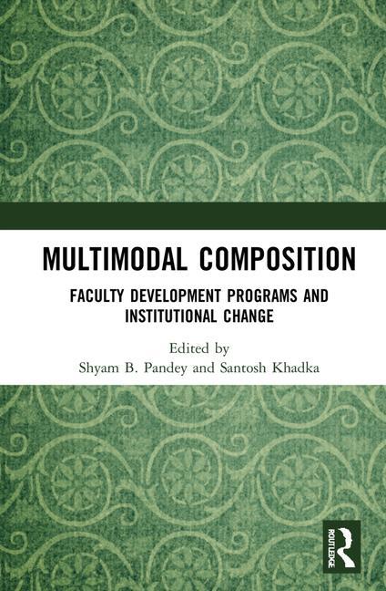 Knjiga Multimodal Composition Shyam B. Pandey