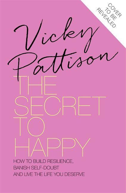 Buch Secret to Happy Vicky Pattison