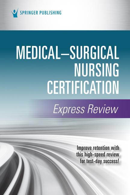Könyv Medical-Surgical Nursing Certification Express Review 