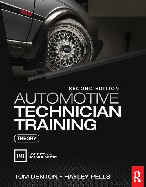 Kniha Automotive Technician Training: Theory Hayley (Avia Sports Cars Ltd Pells